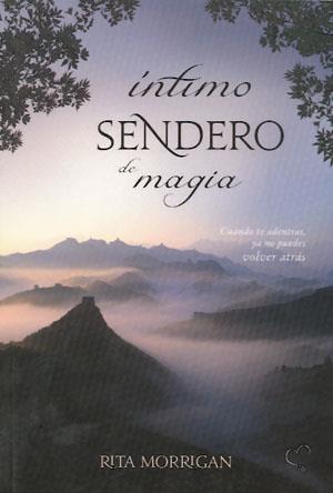 ÍNTIMO SENDERO DE MAGIA | 9789871568345 | MORRIGAN, RITA