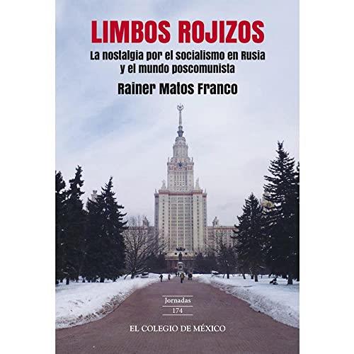 LIMBOS ROJIZOS | 9786076282526 | MATOS FRANCO, RAINER MARÍA