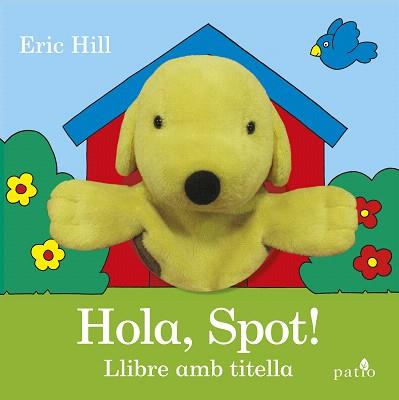HOLA, SPOT! | 9788416620951 | HILL, ERIC