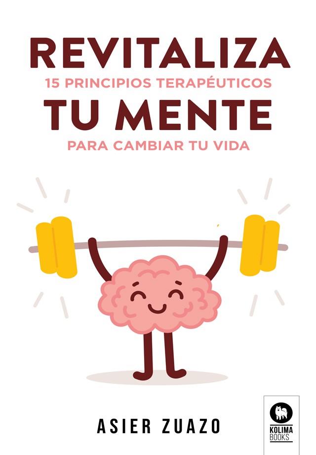 REVITALIZA TU MENTE | 9788410209930 | ZUAZO ITURBE, ASIER