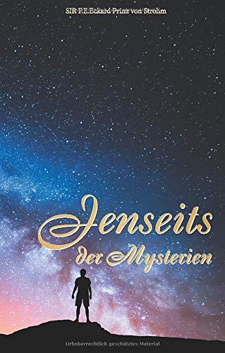 JENSEITS DER MYSTERIEN | 9783750453241 | PRINZ VON STROHM, SIR F.E.ECKARD
