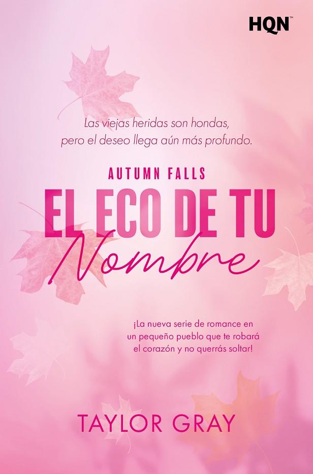 ECO DE TU NOMBRE, EL (AUTUMN FALLS 2) | 9791370174675 | GRAY, TAYLOR