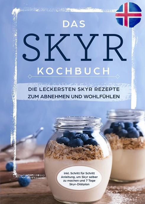 DAS SKYR KOCHBUCH | 9783750488090 | ZEIDLER, SOPHIA