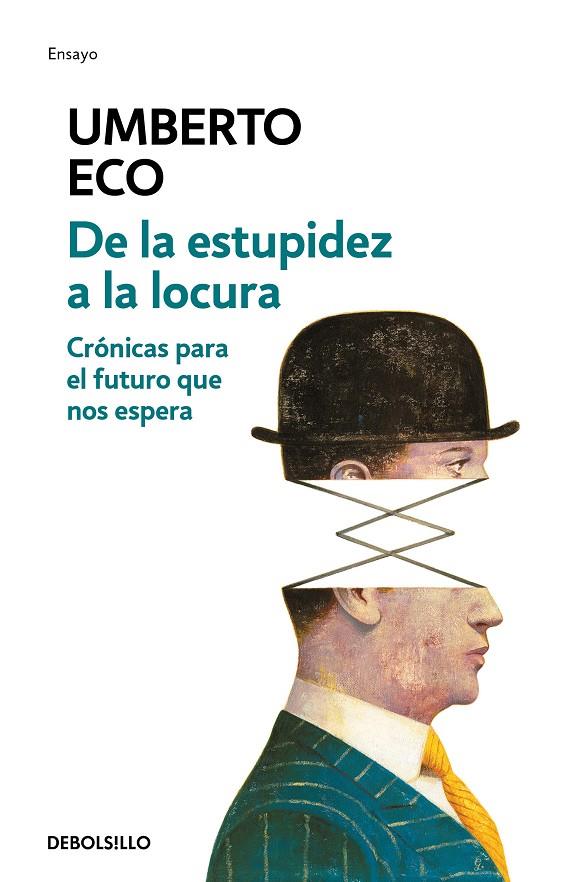 DE LA ESTUPIDEZ A LA LOCURA | 9788466342209 | ECO, UMBERTO