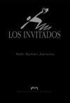 INVITADOS, LOS | 9788477337683 | MARTÍNEZ ZARRACINA, PABLO