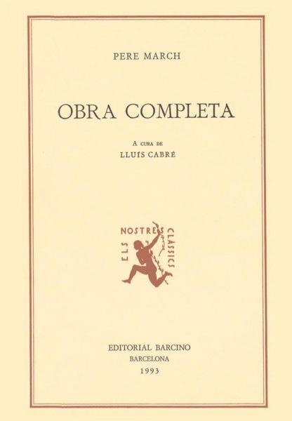 OBRA COMPLETA, DE PERE MARCH | 9788472266476 | MARCH, PERE