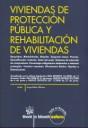 VIVIENDAS DE PROTECCIÓN PÚBLICA Y REHABILITACIÓN DE VIVIENDAS | 9788498762938 | BOLÁS ALFONSO, JORGE