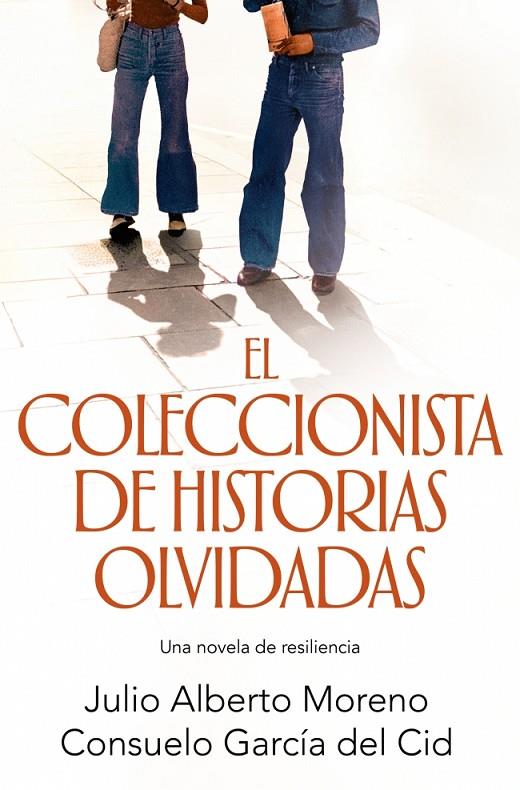 COLECCIONISTA DE HISTORIAS OLVIDADAS, EL | 9791387629816 | MORENO, JULIO ALBERTO / GARCÍA DEL CID, CONSUELO