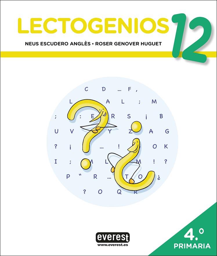 LECTOGENIOS 12 | 9788413660165 | ESCUDERO ANGLÔS, NEUS / GENOVER HUGUET, R.