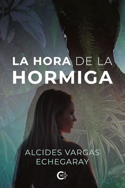 HORA DE LA HORMIGA, LA | 9791388318955 | VARGAS ECHEGARAY, ALCIDES