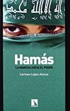 HAMAS LA MARCHA HACIA EL PODER | 9788483193044 | LOPEZ ALONSO, CARMEN