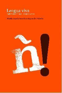LENGUA VIVA | 9788492619818 | SANCHEZ, Mª JOSEFA