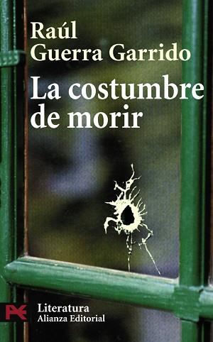 COSTUMBRE DE MORIR, LA | 9788420661162 | GUERRA, RAUL