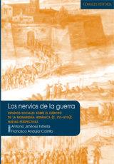NERVIOS DE LA GUERRA, LOS | 9788498362343 | JIMENEZ ESTRELLA, A. / ANDUJAR, F.
