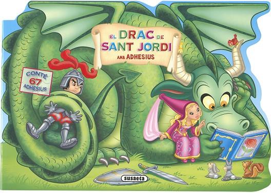 DRAC DE SANT JORDI AMB ADHESIUS, EL | 9788467774092 | SUSAETA, EQUIP