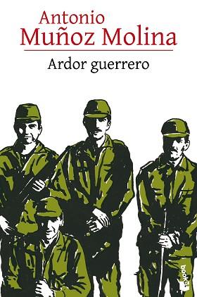 ARDOR GUERRERO | 9788432229541 | MUÑOZ MOLINA, ANTONIO