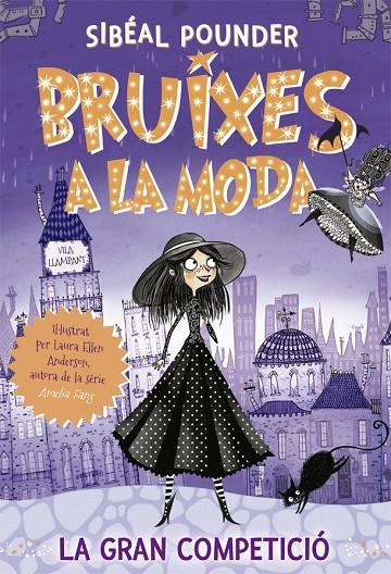 BRUIXES A LA MODA 01. LA GRAN COMPETICIÓ | 9788424665807 | POUNDER, SIBÉAL