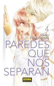 PAREDES QUE NOS SEPARAN 04 | 9788467939026 | TSUKISHIMA, HARU