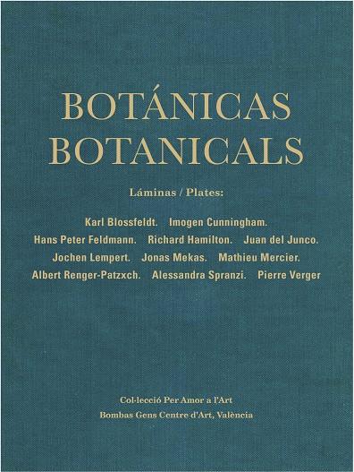 BOTÁNICAS / BOTANICALS | 9788417769383 | TODOLI, VICENTE/ENGUITA, NURIA/SAURÍ, CARLES ÁNGEL