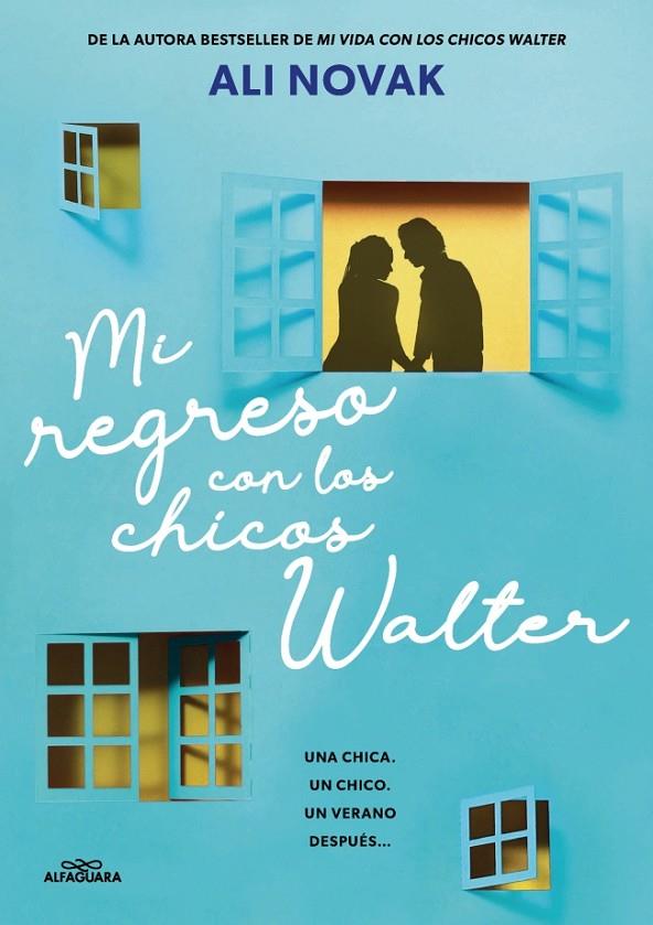 MI VIDA CON LOS CHICOS WALTER 02. MI REGRESO CON LOS CHICOS WALTER | 9788410489233 | NOVAK, ALI