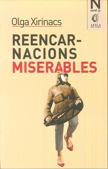 REENCARNACIONS MISERABLES | 9788494685460 | XIRINACS, OLGA