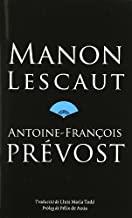 MANON LESCAUT | 9788497100694 | PRÉVOST, ANTOINE-FRANÇOIS