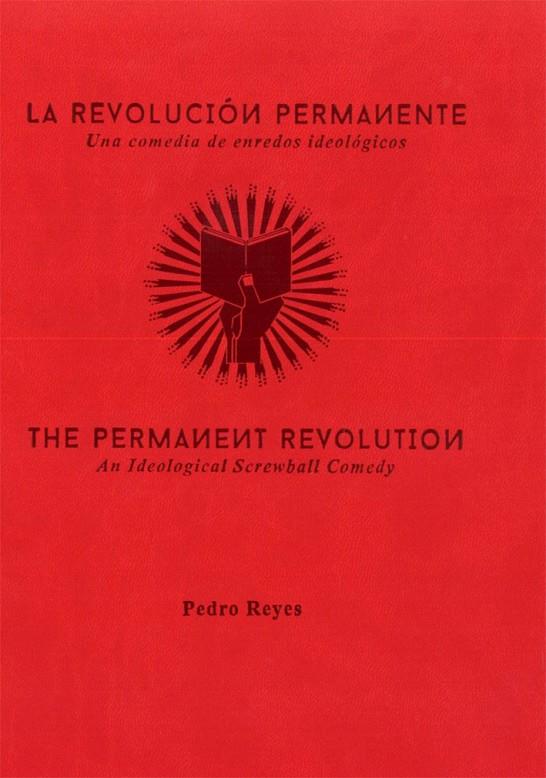 REVOLUCIÓN PERMANENTE, LA - THE PERMANENT REVOLUTION | 9788415118916 | REYES, PEDRO