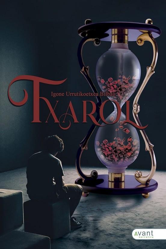 TXAROL | 9788418844287 | URRUTIKOETXEA BILBAO, IGONE
