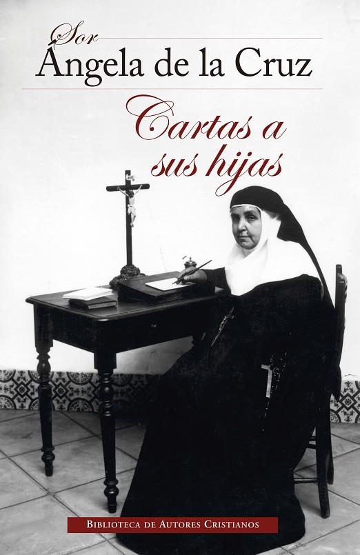 CARTAS A SUS HIJAS | 9788422020462 | ÁNGELA DE LA CRUZ - SANTA -