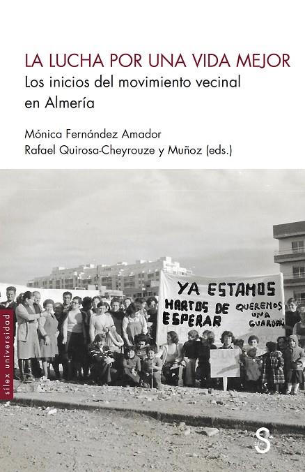 LUCHA POR UNA VIDA MEJOR, LA | 9788419661562 | FERNÁNDEZ AMADOR, MÓNICA/QUIROSA-CHEYROUZE Y MUÑOZ, RAFAEL