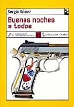 BUENAS NOCHES A TODOS | 9788489618602 | GOMEZ, SERGIO