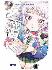 AKIRA MOMOSE FRACASA EN EL AMOR ¡OTRA VEZ! 01 | 9791387885663 | HAREKAWA, SHINTA