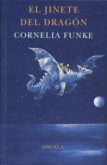 JINETE DEL DRAGON, EL | 9788478447008 | FUNKE, CORNELIA
