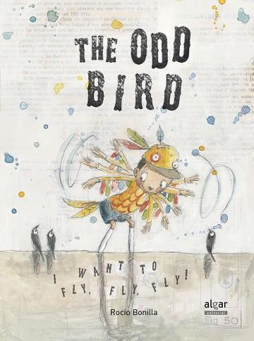 ODD BIRD, THE | 9788498456868 | BONILLA RAYA, ROCIO
