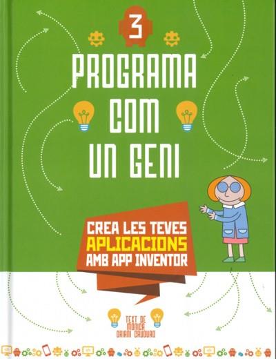 PROGRAMA COM UN GENI 03 : APLICACIONS | 9788468267418 | ORIANI, M.