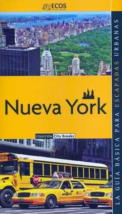 NUEVA YORK : GUÍA ECOS [2010] | 9788493780425 | ARTIGAS HOYUELA, MARÍA PÍA