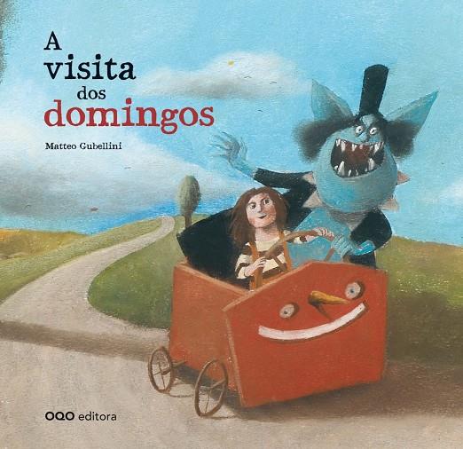 A VISITA DOS DOMINGOS | 9788498713336 | GUBELLINI, MATTEO