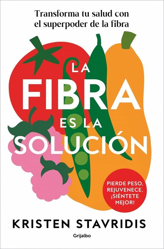 FIBRA ES LA SOLUCIÓN, LA | 9788425374869 | STAVRIDIS, KRISTEN