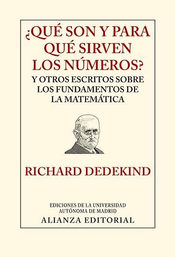 ¿QUÉ SON Y PARA QUÉ SIRVEN LOS NÚMEROS? | 9788420678580 | DEDEKIND, RICHARD