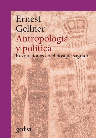 ANTROPOLOGÍA Y POLÍTICA | 9788417835453 | GELLNER, ERNEST