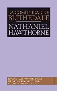 COMUNIDAD DE BLITHEDALE, LA | 9786071663917 | HAWTHORNE, NATHANIEL