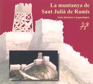 MUNTANYA DE SANT JULIÀ DE RAMIS, LA | 9788484582212 | BURCH, JOSEP