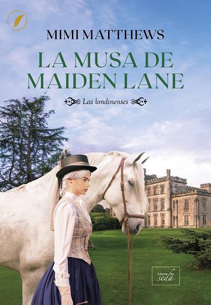 MUSA DE MAIDEN LANE, LA (LAS LONDINENSES 4) | 9788410481305 | MATTHEWS, MIMI