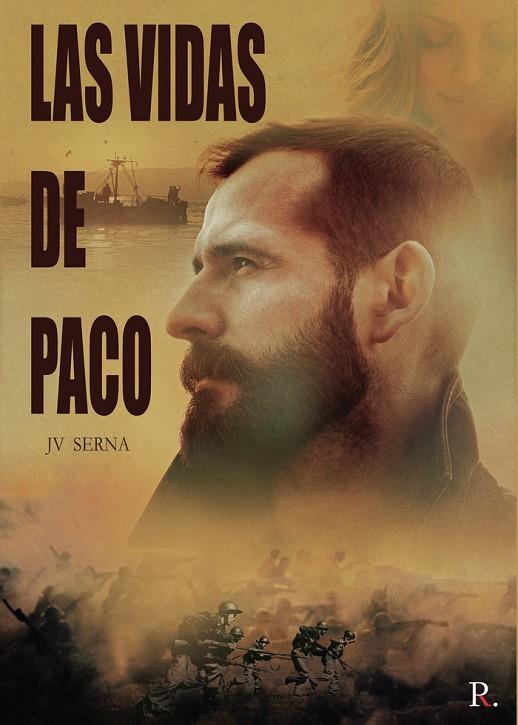 VIDAS DE PACO, LAS | 9788418886430 | SERNA BERNÁ, JOSÉ VICENTE