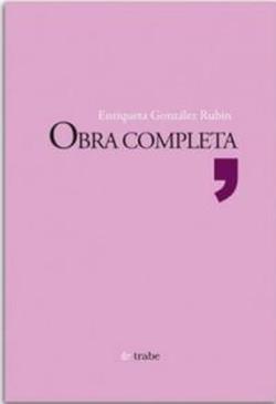 OBRA COMPLETA (ENRIQUETA GONZÁLEZ RUBÍN) | 9788480535328 | GONZÁLEZ RUBÍN, ENRIQUETA