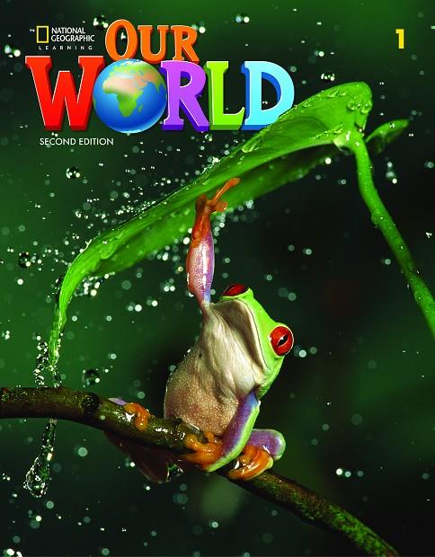 OUR WORLD 1 ALUMNO 2E | 9780357032060