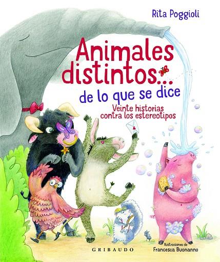 ANIMALES DISTINTOS... DE LO QUE SE DICE | 9788417127879 | POGGIOLI, RITA
