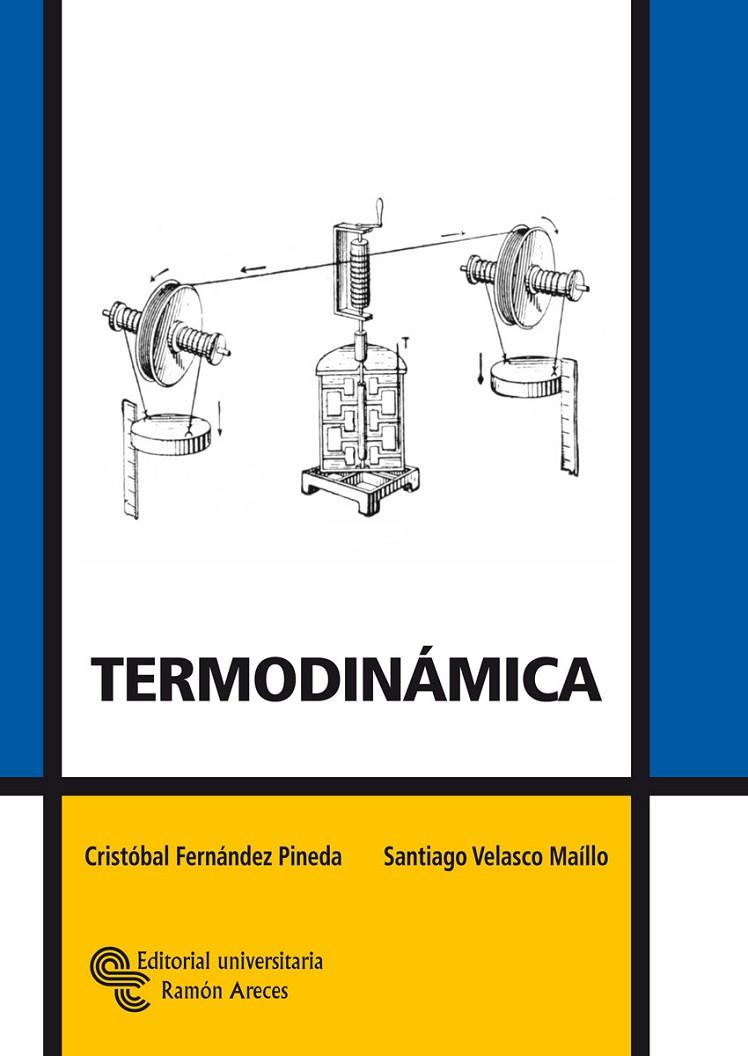 TERMODINÁMICA | 9788480049498 | FERNÁNDEZ PINEDA, CRISTÓBAL / VELASCO MAÍLLO, SANTIAGO