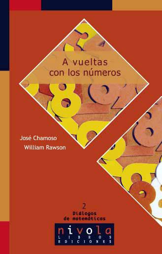 A VUELTAS CON LOS NÚMEROS | 9788495599582 | CHAMOSO, J. / RAWSON, W.