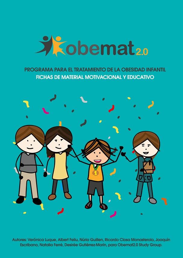 OBEMAT 2.0. PROGRAMA PARA EL TRATAMIENTO DE LA OBESIDAD INFANTIL | 9788484248576 | VARIOS AUTORES